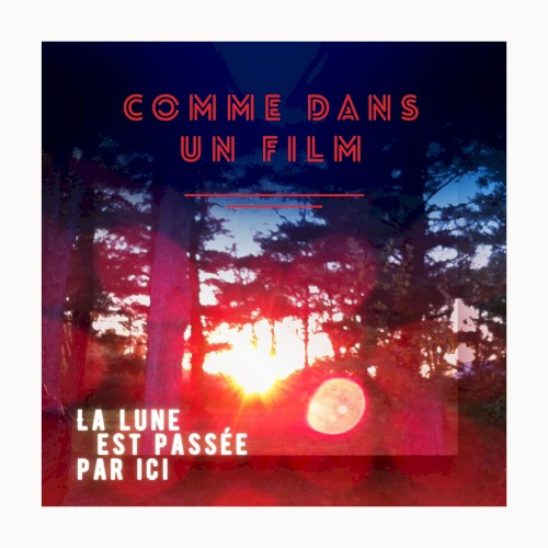 La Lune est passée par ici