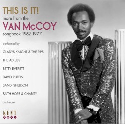 This Is It! (More From the Van McCoy Songbook 1962-1977)