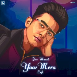 Yaar Mera Lofi