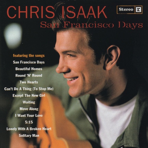 San Francisco Days / Chris Isaak