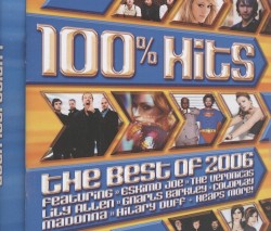 100% Hits: The Best of 2006