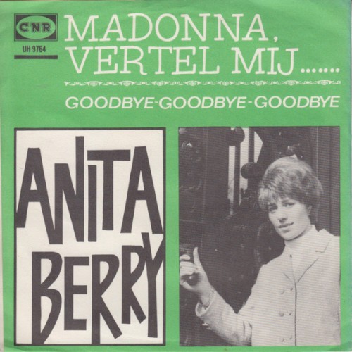 Madonna, vertel mij... / Goodbye-Goodbye-Goodbye