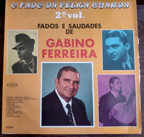 O fado da velha guarda, 2º vol.: Fados e saudades de Gabino Ferreira