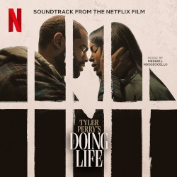 Doing Life: Soundtrack from the Netflix Film