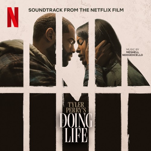 Doing Life: Soundtrack from the Netflix Film