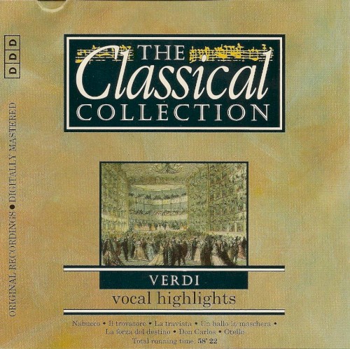 The Classical Collection 99: Verdi: Vocal Highlights