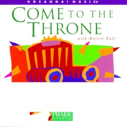 Come to the Throne