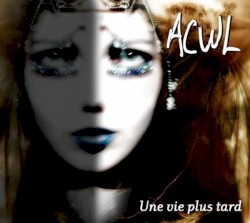 Une vie plus tard