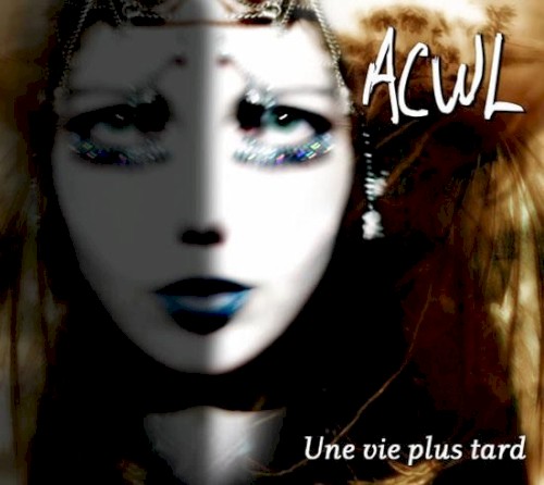Une vie plus tard