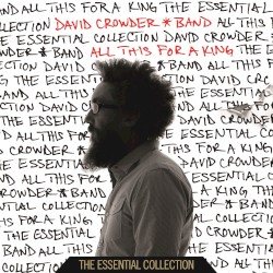 All This For a King: The Essential Collection