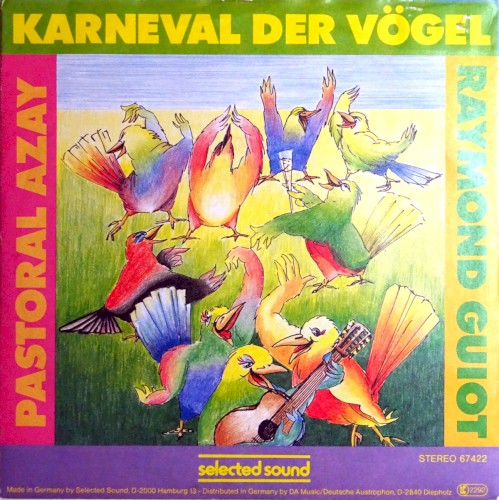 Karneval der Vögel / Pastoral Azay