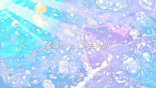 Have a Dream