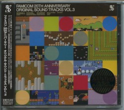 FAMICOM 20TH ANNIVERSARY ORIGINAL SOUND TRACKS VOL.3