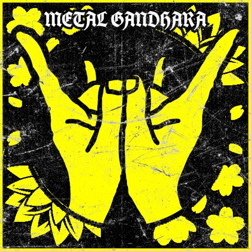 Metal Gandhara