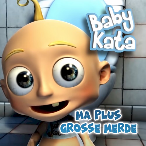 MA PLUS GROSSE MERDE
