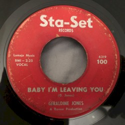 Baby I'm Leaving You / When You Get Tired Of Me
