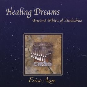 Healing Dreams: Ancient Mbira of Zimbabwe