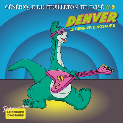 Denver le dernier dinosaure