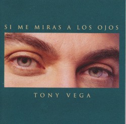 Si me miras a los ojos