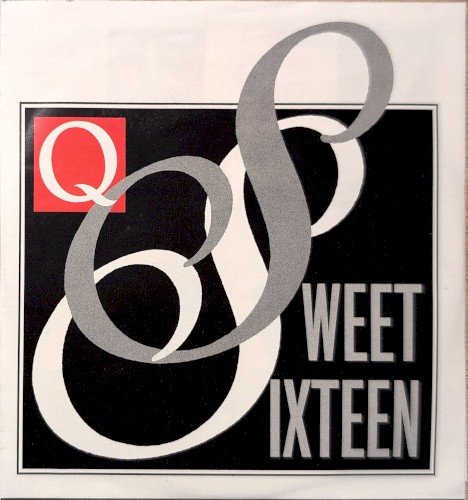 Q: Sweet Sixteen
