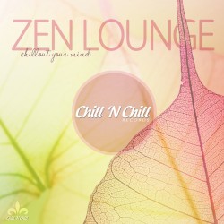 Zen Lounge (Chillout Your Mind)