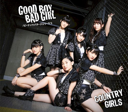 Good Boy Bad Girl / ピーナッツバタージェリーラブ