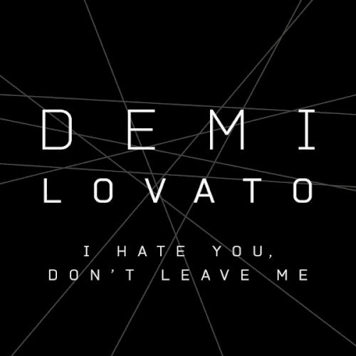 I Hate You, Don't Leave Me