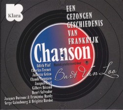 Chanson: Een gezongen geschiedenis van Frankrijk
