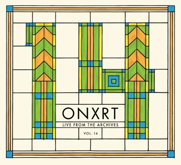 ONXRT: Live From the Archives, Volume 14