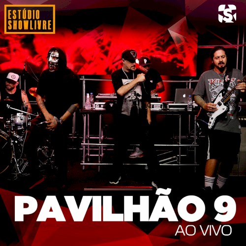 Pavilhão 9 no Estúdio Showlivre, Vol. 2