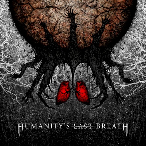 Humanity’s Last Breath