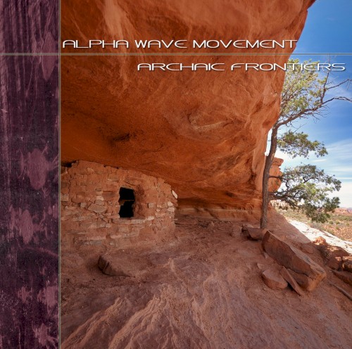 Archaic Frontiers