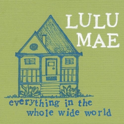 Everything In The Whole Wide World