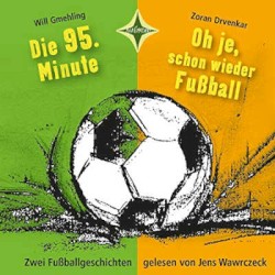 Zwei Fußballgeschichten