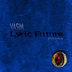 Lyric Future (Blue Album)