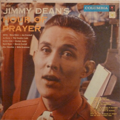 Jimmy Dean’s Hour of Prayer