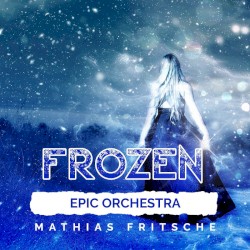 Frozen (Epic Orchestra)