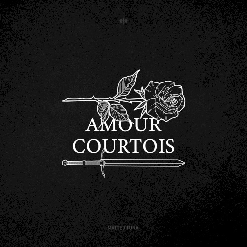 AMOUR COURTOIS