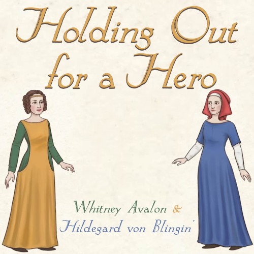 Holding Out for a Hero