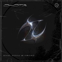 Kick, Bass & Drugs