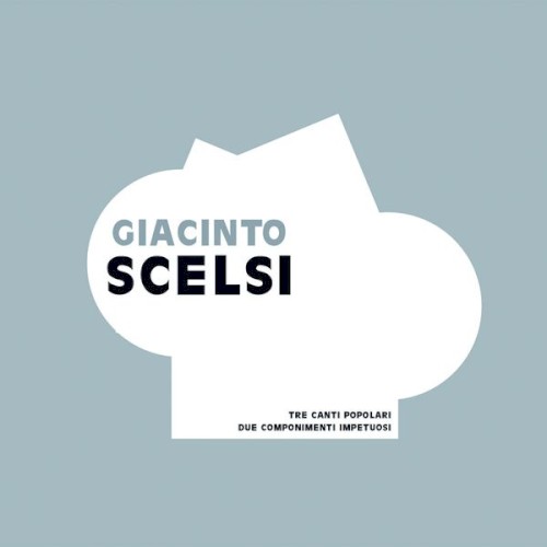 Tre canti popolari + Due componimenti impetuosi