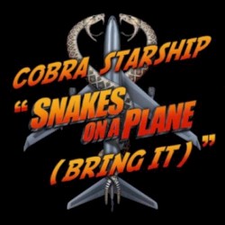 Snakes on a Plane (Bring It)