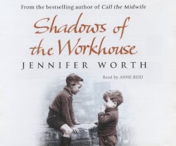 Shadows of the Workhouse