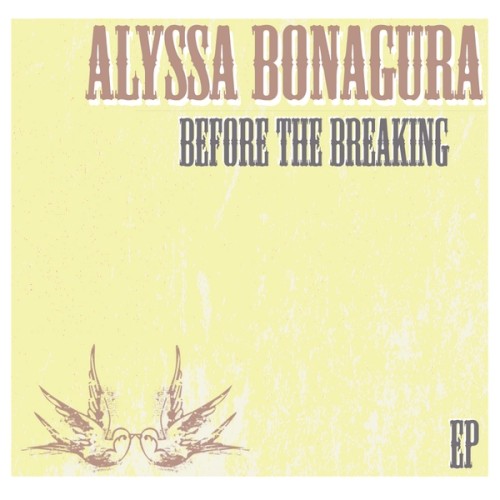 Before the Breaking