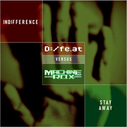 Indifference / Stay Away