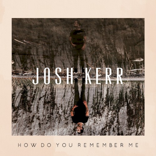 How Do You Remember Me