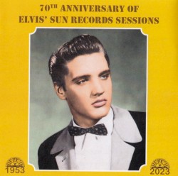 70th anniversary of Elvis' Sun Records sessions