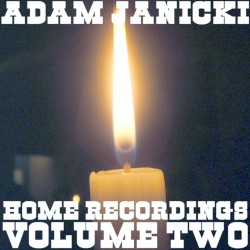 Home Recordings, Volume Two
