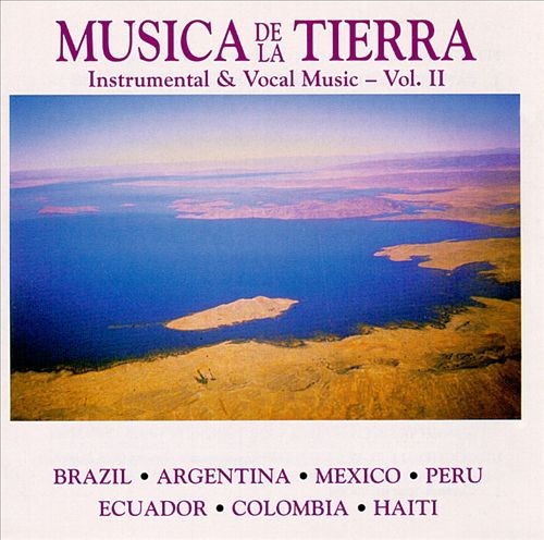 Música de la tierra, volumen II