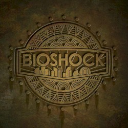 BioShock: Orchestral Score